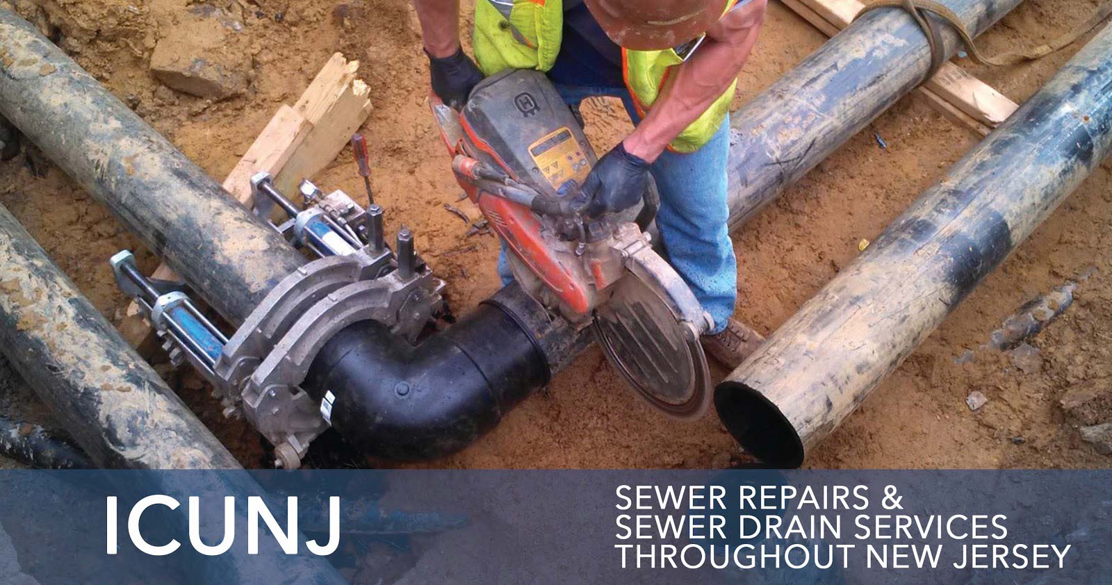 ICUNJ: Providing Sewer Repair and Sewer Drain Services Throughout New Jersey